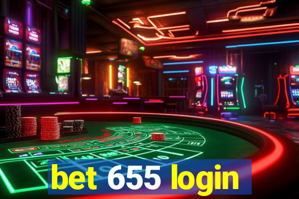 bet 655 login